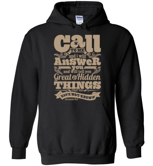 Call to Me Hoodie